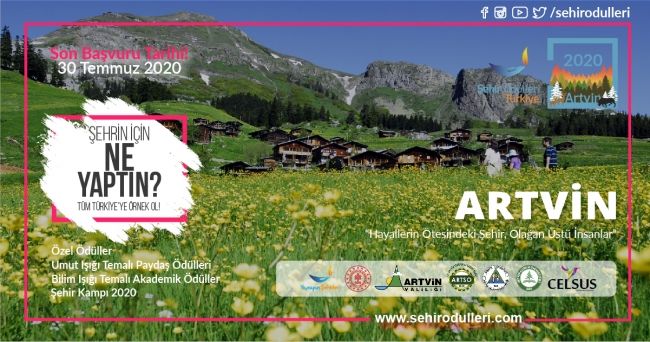 Şehir Ödülleri Türkiye 2020 “Artvin” Başvuruları 30 Temmuz’da Bitiyor!