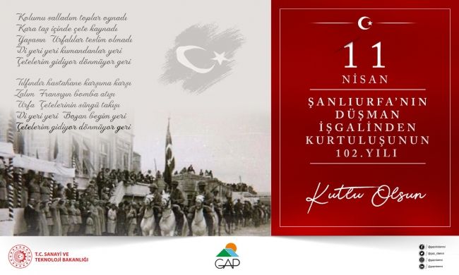 Şanlıurfa’nın Düşman İşgalinden Kurtuluşunun 102. Yılı Kutlu Olsun