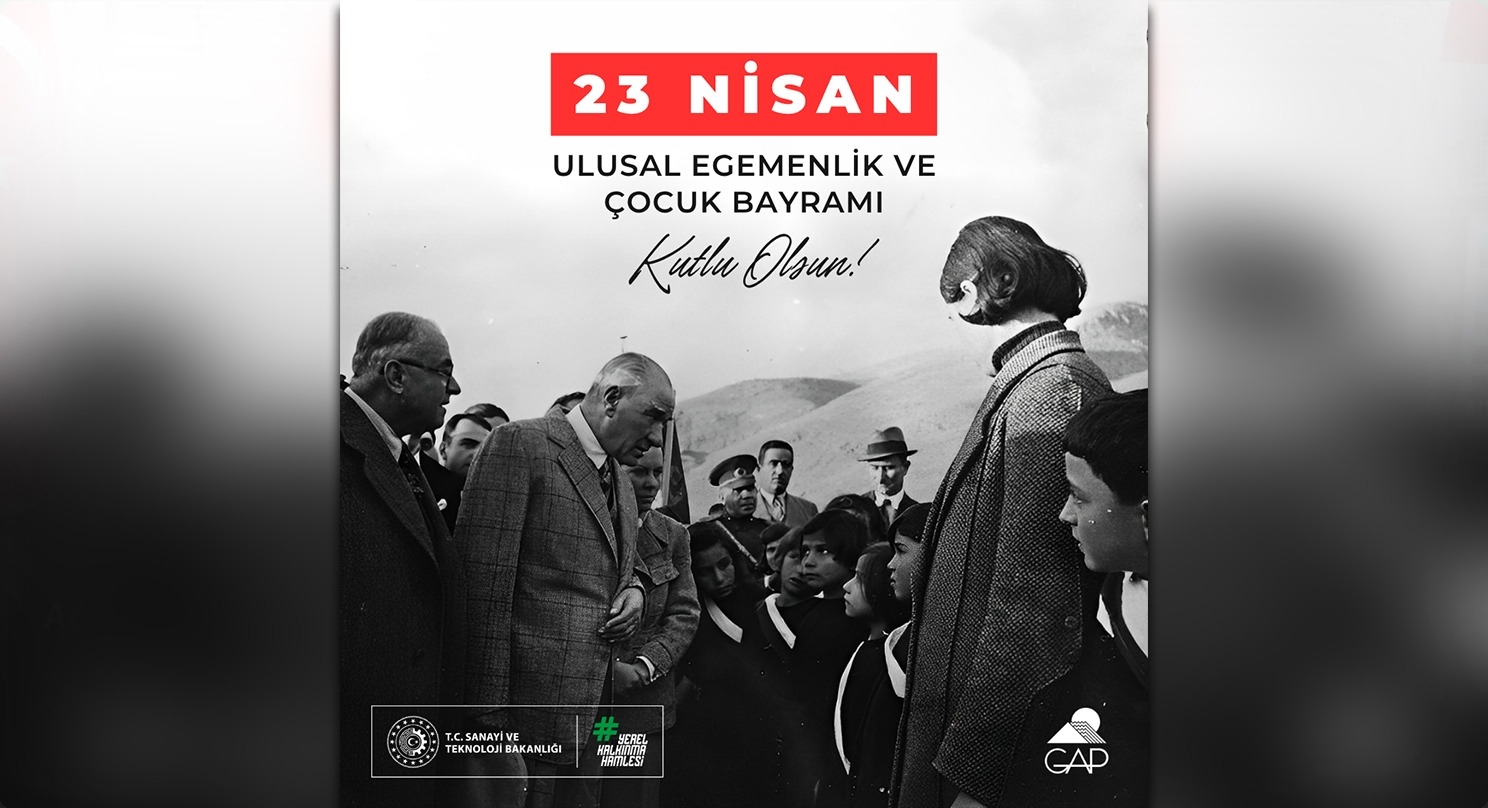 23 Nisan Ulusal Egemenlik ve Çocuk Bayramı Kutlu Olsun
