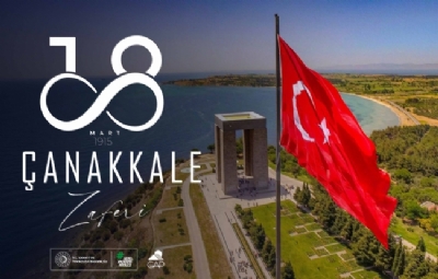 18 Mart Çanakkale Zaferi’nin 110. Yıl Dönümü