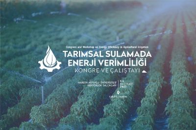 Tarımsal Sulamada Enerji Verimliliği Kongre ve Çalıştayı Mardin'de Düzenlenecek