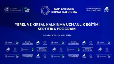 Yerel ve Kırsal Kalkınma Uzmanları Şanlıurfa'da Eğitim Aldı