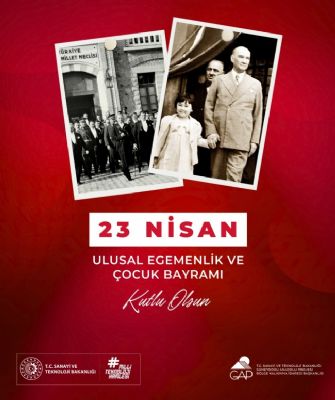 23 Nisan Ulusal Egemenlik ve Çocuk Bayramı Kutlu Olsun