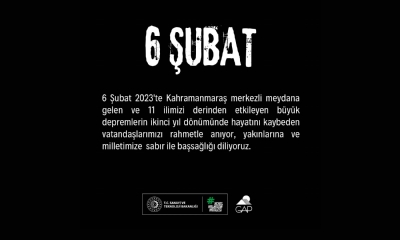 6 Şubat 2023’te Meydana Gelen Depremlerde Hayatını  Kaybeden Vatandaşlarımızı Rahmetle Anıyoruz