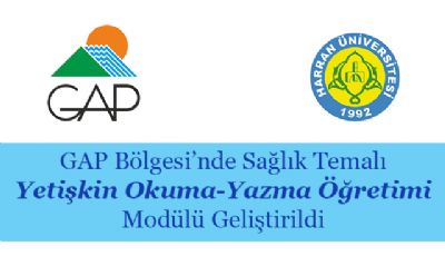 GAP Bölgesi’nde Sağlık Temalı Yetişkin Okuma-Yazma Öğretimi Modülü Geliştirildi