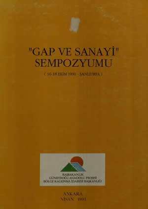 “GAP ve Sanayi” Sempozyumu ( 16-18 Ekim 1990-Şanlıurfa )