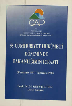 55. Cumhuriyet Hükümeti Döneminde Bakanlığımın İcraatı (Temmuz 1997-Temmmuz 1998)