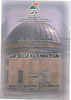 Merkezi Planlamadan Katılımcı Planlamaya GAP Bölge Kalkınma Planı Çalışma Raporu 7