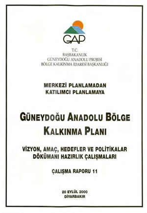Merkezi Planlamadan Katılımcı Planlamaya GAP Bölge Kalkınma Planı Çalışma Raporu 11