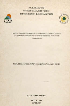 Harran Üniversitesi Ziraat Fakültesi Güneydoğu Anadolu Projesi (GAP) Tarımsal Araştırma-İnceleme ve Geliştirme Proje Paketi Proje Kad No-3.3