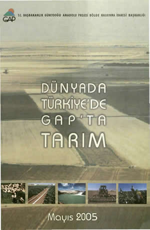 Dünyada Türkiye’de GAP’ta Tarım