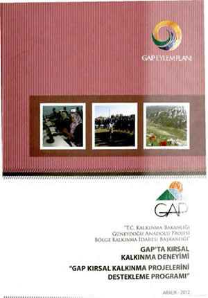 GAP’ta Kırsal Kalkınma Deneyimi GAPkırsal Kalkınma Projesini Destekleme Programı