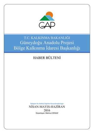 Aylık Haber Bültenleri Nisan-Mayıs-Haziran 2016