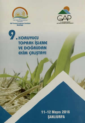 9. Koruyucu Toprak İşleme ve Doğrudan Ekim Çalıştayı