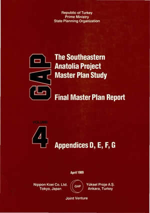 The Southeastern Anatolia Project Master Plan Study Final Master Plan Report Volume 4