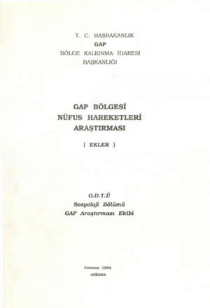GAP Bölgesi Nüfus Hareketleri Araştırması ( Ekler )