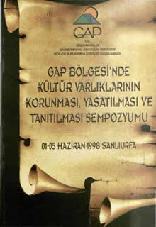 GAP Bölgesinde Kültür Varlıklarının Korunması ve Tanıtılması Sempozyumu