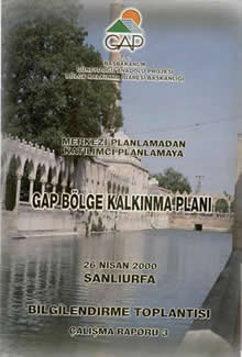 Merkezi Planlamadan Katılımcı Planlamaya GAP Bölge Kalkınma Planı Çalışma Raporu 3