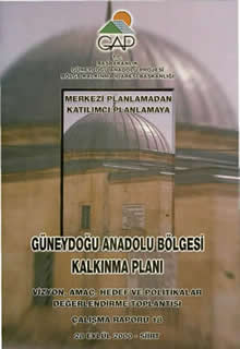 Merkezi Planlamadan Katılımcı Planlamaya GAP Bölge Kalkınma Planı Çalışma Raporu 18