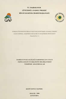 Harran Üniversitesi Ziraat Fakültesi Güneydoğu Anadolu Projesi (GAP) Tarımsal Araştırma-İnceleme ve Geliştirme Proje Paketi Proje Kad No-2.3