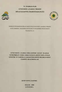 Harran Üniversitesi Ziraat Fakültesi Güneydoğu Anadolu Projesi (GAP) Tarımsal Araştırma-İnceleme ve Geliştirme Proje Paketi Proje Kad No-2.5