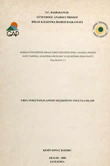 Harran Üniversitesi Ziraat Fakültesi Güneydoğu Anadolu Projesi (GAP) Tarımsal Araştırma-İnceleme ve Geliştirme Proje Paketi Proje Kad No-3.3