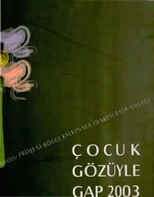 Çocuk Gözüyle GAP 2003