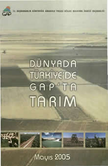 Dünyada Türkiye’de GAP’ta Tarım