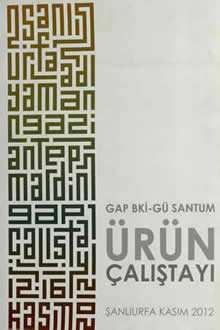 GAP BKİ-GÜ Santum Ürün Çalıştayı