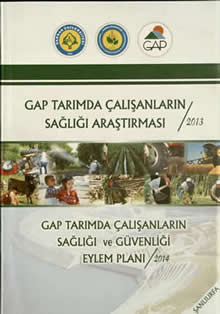 GAP Tarımda Çalışanların Sağlığı Araştırması Projesi