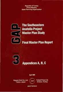 The Southeastern Anatolia Project Master Plan Study Final Master Plan Report Volume 3