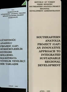 Güneydoğu Anadolu Projesi (GAP) Sürdürülebilir Entegre Bölgesel Kakınmaya Yönelik Yenilikçi Bir Yaklaşım Nisan-1996