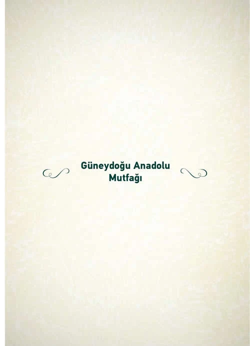 Güneydoğu Anadolu Mutfağı