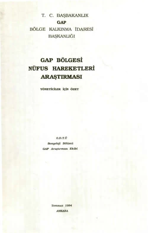 GAP Bölgesi Nüfus Hareketleri Araştırması ( Yöneticiler İçin Özet )