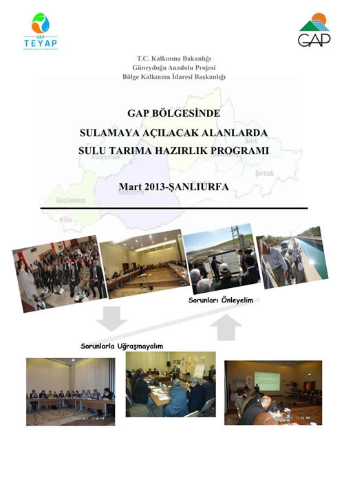 GAP Bölgesinde Sulamaya Açılacak Alanlarda Sulu Tarıma Hazırlık Çalıştay Raporu