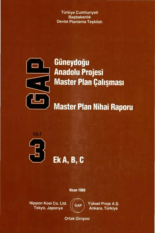Güneydoğu Anadolu Projesi Master Plan Çalışması Master Plan Nihai Raporu Cilt 3