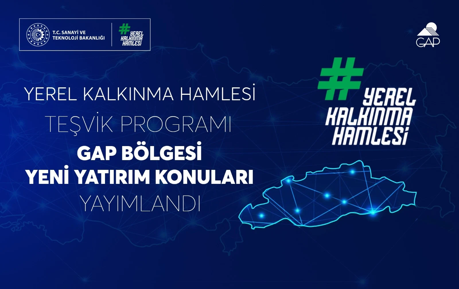 2026 Yılı Yerel Kalkınma Hamlesi Teşvik Programı GAP Bölgesi Yatırım Konuları Yayımlandı
