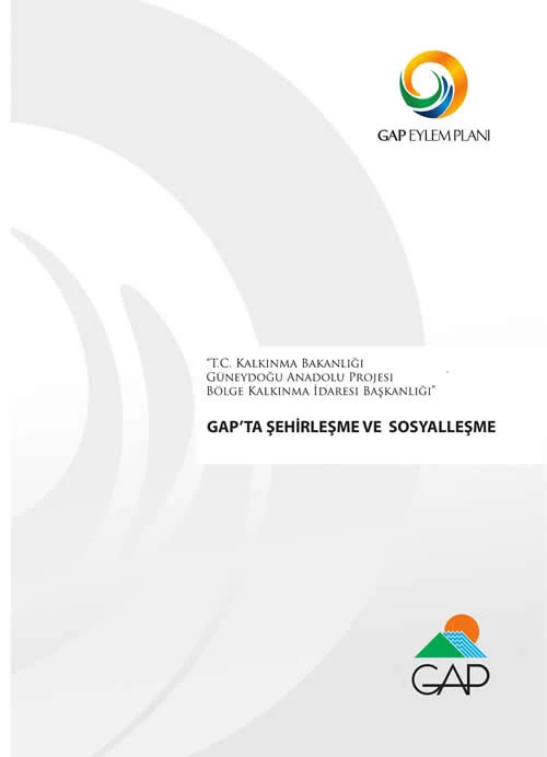 GAP’ta Şehirleşme ve Sosyalleşme