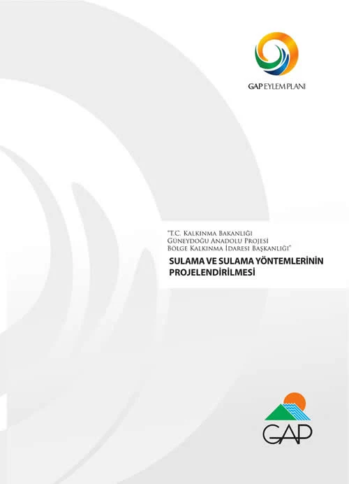 Sulama ve Sulama Yöntemlerinin Projelendirilmesi