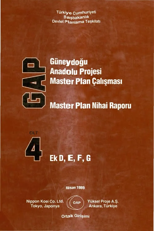 Güneydoğu Anadolu Projesi Master Plan Çalışması Master Plan Nihai Raporu Cilt 4