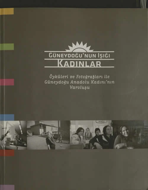 Güneydoğu’nun Işığı Kadınlar