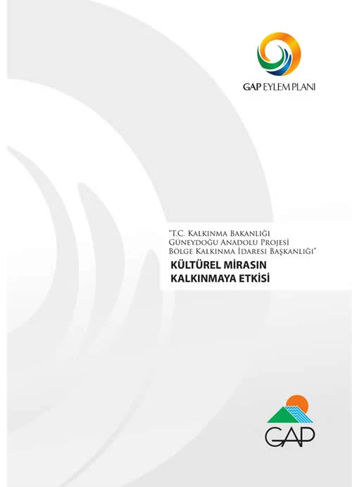 Kültürel Mirasın Kalkınmaya Etkisi