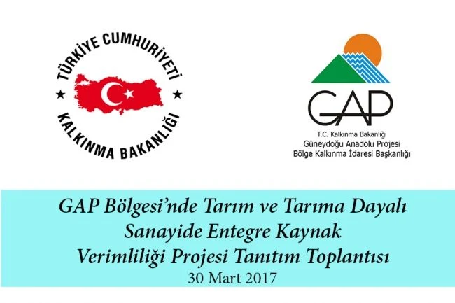 Tarım ve Tarıma Dayalı Sanayide Entegre Kaynak Verimliliği Projesi Tanıtım Toplantısı Yapıldı
