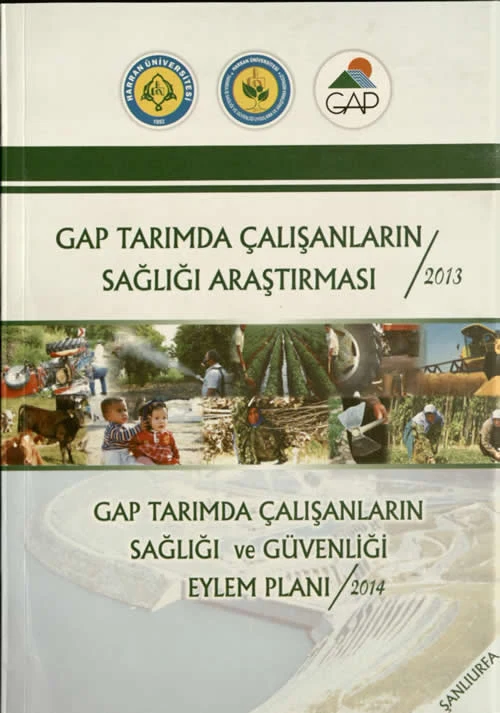 GAP Tarımda Çalışanların Sağlığı Araştırması Projesi